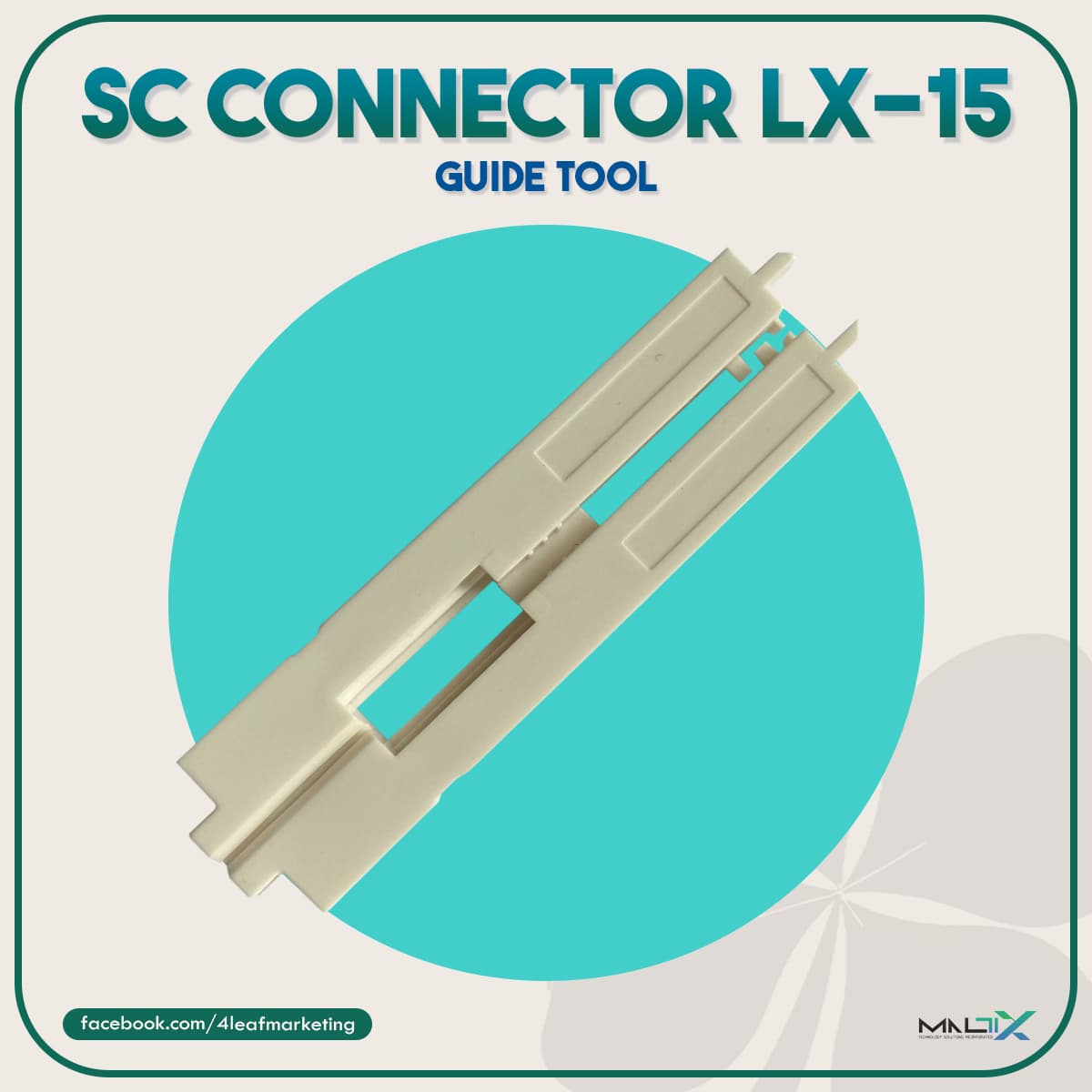 SC Connector Guide Tool LX-15